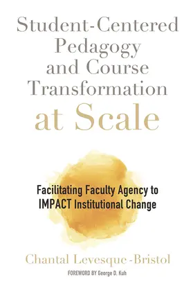 Levesque-Bristol | Student-Centered Pedagogy and Course Transformation at Scale | Buch | 978-1-64267-101-8 | www.sack.de