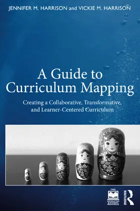 Harrison / Rey Williams |  A Guide to Curriculum Mapping | Buch |  Sack Fachmedien
