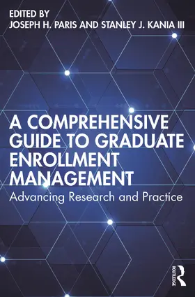 Paris / Kania III | A Comprehensive Guide to Graduate Enrollment Management | Buch | 978-1-64267-165-0 | www.sack.de