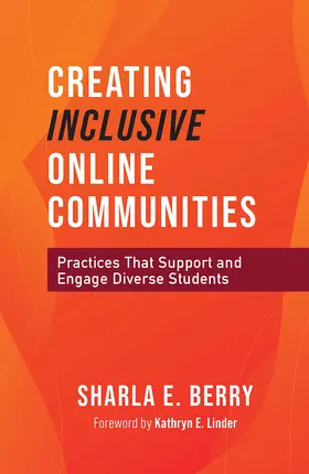 Berry |  Creating Inclusive Online Communities | Buch |  Sack Fachmedien