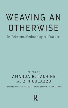 Tachine / Nicolazzo |  Weaving an Otherwise | Buch |  Sack Fachmedien
