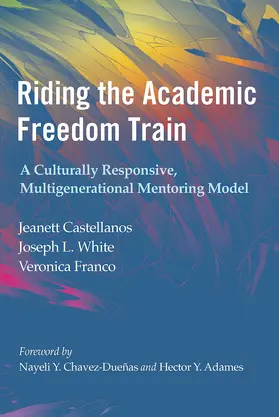 Castellanos / White / Franco |  Riding the Academic Freedom Train | Buch |  Sack Fachmedien