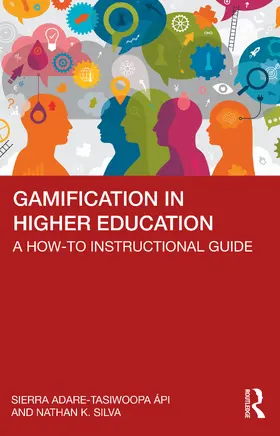 Adare-Tasiwoopa ápi / Silva |  Gamification in Higher Education | Buch |  Sack Fachmedien