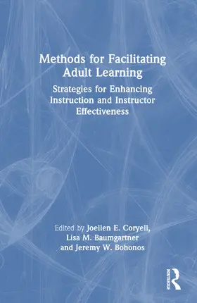 Coryell / Baumgartner / Bohonos |  Methods for Facilitating Adult Learning | Buch |  Sack Fachmedien