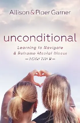 Garner |  Unconditional | eBook | Sack Fachmedien