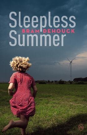 Dehouck |  Sleepless Summer | Buch |  Sack Fachmedien