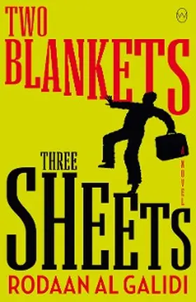 Al Galidi |  Two Blankets, Three Sheets | eBook | Sack Fachmedien