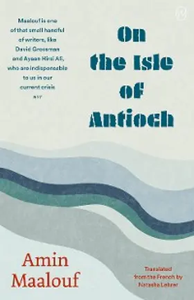 Maalouf |  On the Isle of Antioch | eBook | Sack Fachmedien