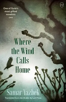 Yazbek |  Where the Wind Calls Home | eBook | Sack Fachmedien