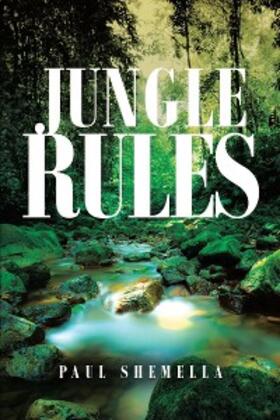 Shemella |  Jungle Rules | eBook | Sack Fachmedien