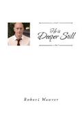 Weaver |  He is Deeper Still | eBook | Sack Fachmedien