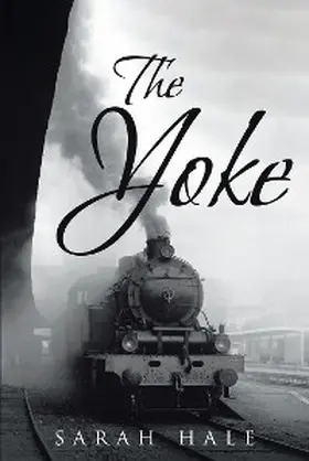 Hale |  The Yoke | eBook | Sack Fachmedien