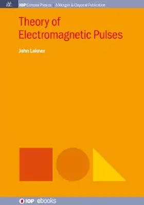 Lekner |  Theory of Electromagnetic Pulses | eBook | Sack Fachmedien