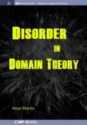 Martin |  Disorder in Domain Theory | Buch |  Sack Fachmedien