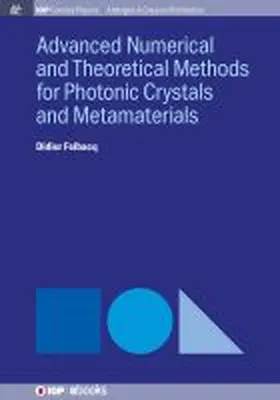 Felbacq |  Advanced Numerical Techniques for Photonic Crystals | Buch |  Sack Fachmedien