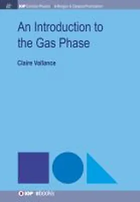 Vallance |  An Introduction to the Gas Phase | Buch |  Sack Fachmedien