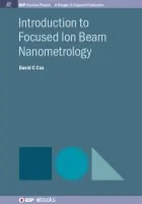 Cox |  Introduction to Focused Ion Beam Nanometrology | Buch |  Sack Fachmedien