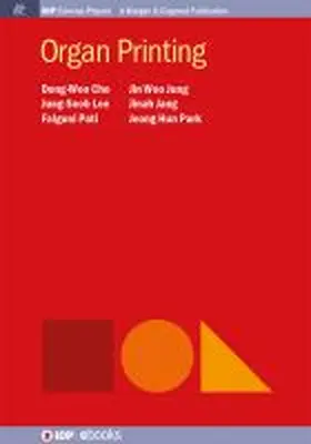 Cho / Lee / Pati |  Organ Printing | Buch |  Sack Fachmedien