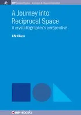 Glazer |  A Journey into Reciprocal Space | Buch |  Sack Fachmedien