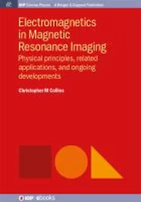 Collins |  Electromagnetics in Magnetic Resonance Imaging | Buch |  Sack Fachmedien