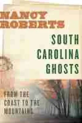 Roberts |  South Carolina Ghosts | Buch |  Sack Fachmedien