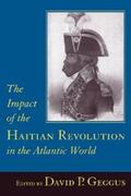 Geggus |  The Impact of the Haitian Revolution in the Atlantic World | eBook | Sack Fachmedien