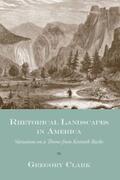 Clark |  Rhetorical Landscapes in America | eBook | Sack Fachmedien