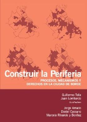 Tella / Lombardo / Amado |  Construir la periferia | eBook | Sack Fachmedien