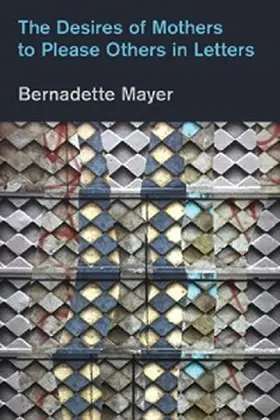 Mayer |  Desires Mothers to Please Others in Letters | eBook | Sack Fachmedien