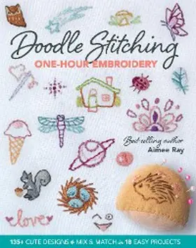 Ray |  Doodle Stitching One-Hour Embroidery | eBook | Sack Fachmedien