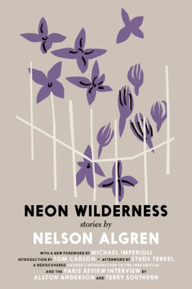 Algren |  The Neon Wilderness | Buch |  Sack Fachmedien