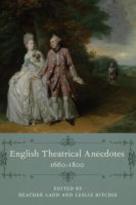 Ladd / Ritchie |  English Theatrical Anecdotes, 1660-1800 | Buch |  Sack Fachmedien