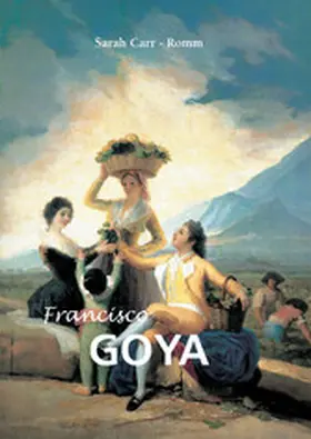 Carr-Gomm |  Francisco Goya | eBook | Sack Fachmedien