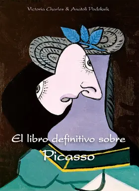 Charles / Podoksik | El libro definitivo sobre Picasso | E-Book | www.sack.de