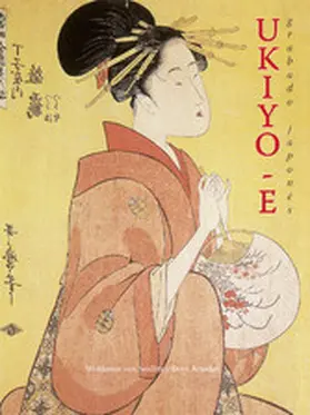 Amsden / Seidlitz |  Ukiyo-e - grabado japonés | eBook | Sack Fachmedien