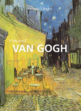 Charles |  Vincent Van Gogh | eBook | Sack Fachmedien