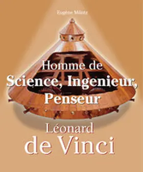 Müntz | Leonardo Da Vinci - Homme de Science, Ingenieur, Penseur | E-Book | www.sack.de