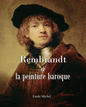 Michel | Rembrandt et la peinture baroque | E-Book | sack.de