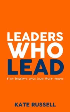 Russell |  Leaders Who Lead | eBook | Sack Fachmedien