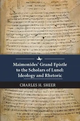 Sheer |  Maimonides’ Grand Epistle to the Scholars of Lunel | eBook | Sack Fachmedien