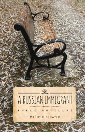 Shrayer |  A Russian Immigrant | eBook | Sack Fachmedien