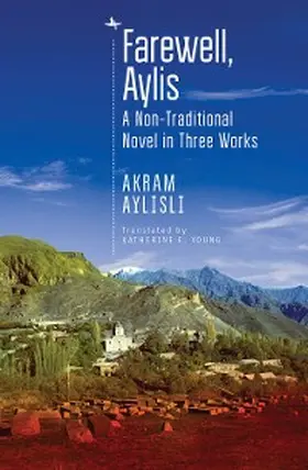 Aylisli |  Farewell, Aylis | eBook | Sack Fachmedien