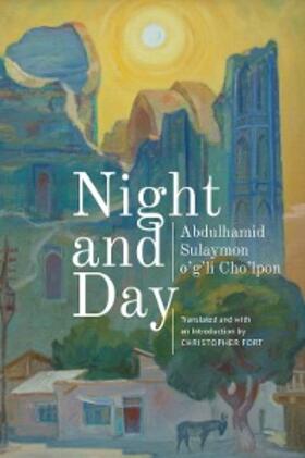 Cho’lpon |  Night and Day | eBook | Sack Fachmedien