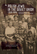 Friedla / Nesselrodt |  Polish Jews in the Soviet Union (1939–1959) | eBook | Sack Fachmedien