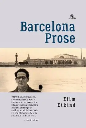 Etkind |  Barcelona Prose | eBook | Sack Fachmedien