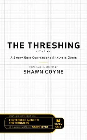Coyne / Grahl |  The Threshing by Tim Grahl | eBook | Sack Fachmedien