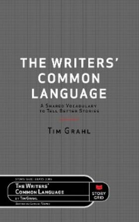 Grahl / Watts |  The Writers' Common Language | eBook | Sack Fachmedien