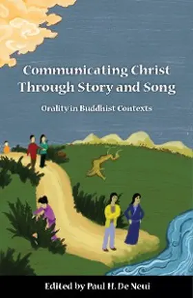 De Neui |  Communicating Christ Through Story and Song | eBook | Sack Fachmedien