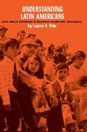 Nida |  Understanding Latin Americans | eBook | Sack Fachmedien