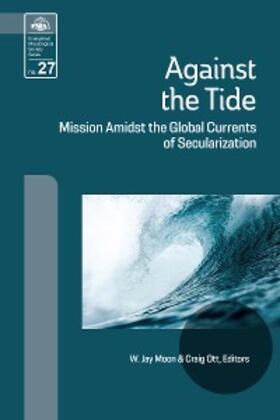 Moon / Ott |  Against the Tide | eBook | Sack Fachmedien